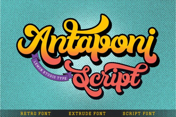 Antaponi Script: A Bold Retro Display Font for Scroll-Stopping Campaigns