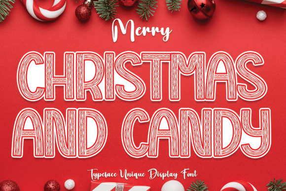 Christmas and Candy: A Playful Display Font for Digital Branding