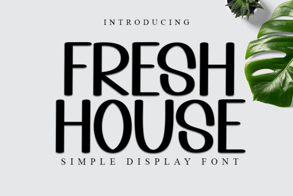 Fresh House: A Modern Handwritten Font That Elevates Real Business Branding