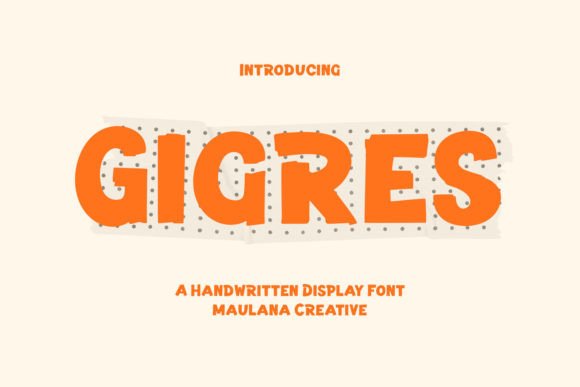 Gigres: A Bold Handwritten Display Font for Scroll-Stopping Brand Content
