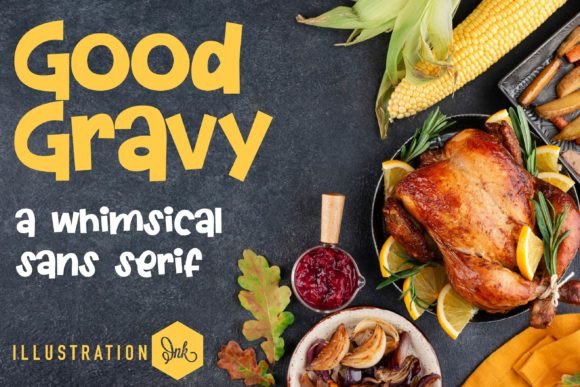 Good Gravy: A Friendly Display Font for Digital Branding