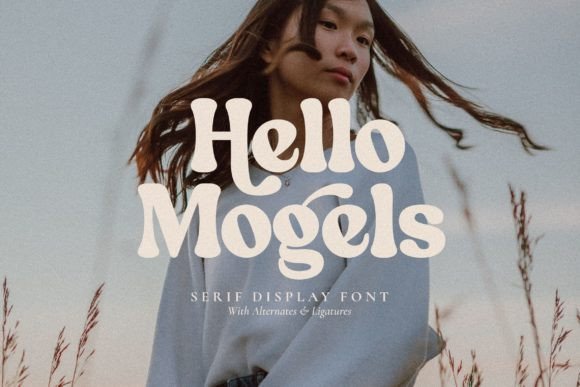 Hello Mogels: A Distinct Display Font for Authentic Branding