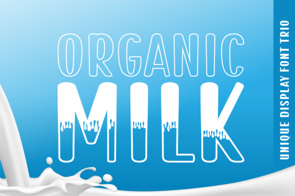 Organic Milk: A Display Font That Feels Like a First Impression