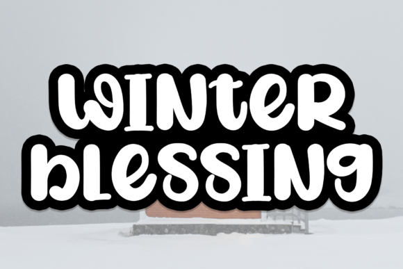 Winter Blessing: A Friendly Handwritten Display Font for Scroll-Stopping Campaigns