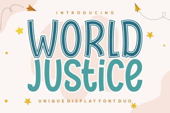 World Justice: A Playful Display Font for Joyful Editorial Moments
